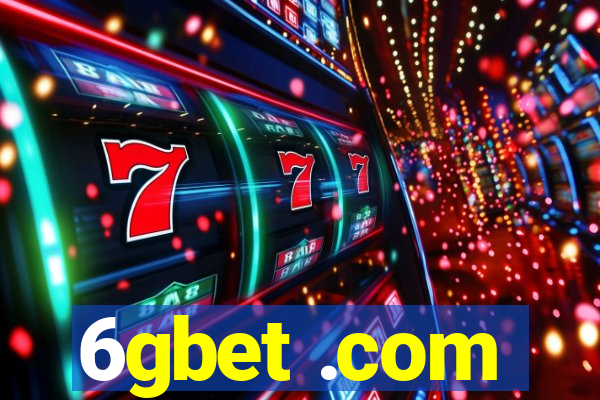 6gbet .com